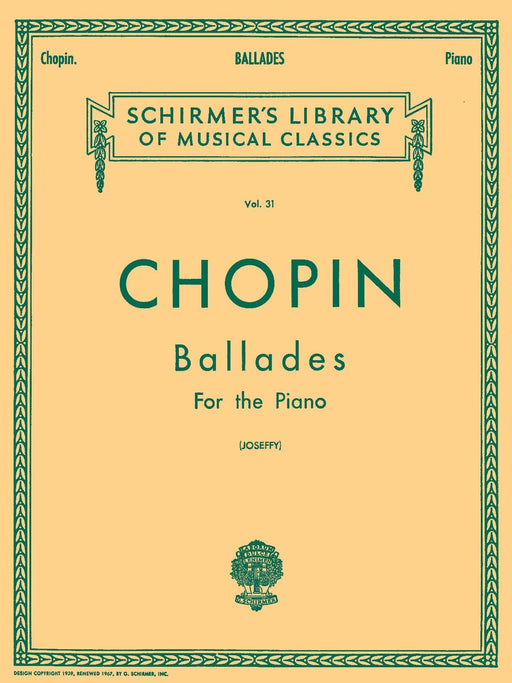 Ballades Schirmer Library of Classics Volume 31 Piano Solo 蕭邦 敘事曲 鋼琴 獨奏 | 小雅音樂 Hsiaoya Music