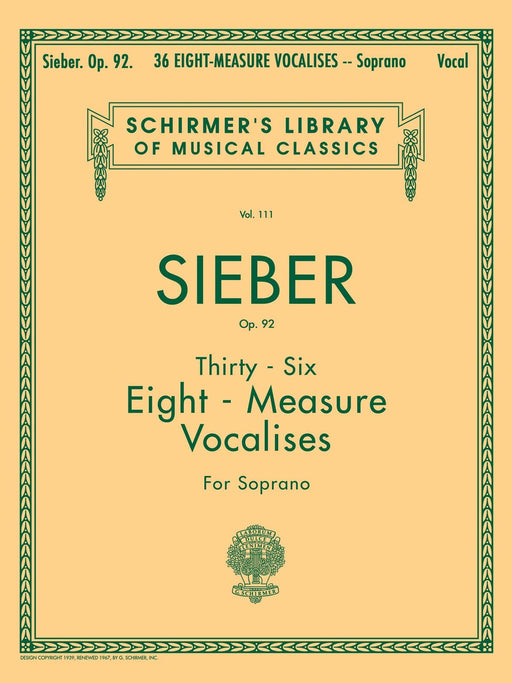 36 Eight-Measure Vocalises, Op. 92 Schirmer Library of Classics Volume 111 | 小雅音樂 Hsiaoya Music
