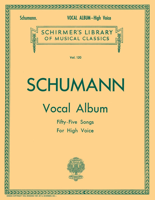 Vocal Album - 55 Songs Schirmer Library of Classics Volume 120 舒曼羅伯特 | 小雅音樂 Hsiaoya Music