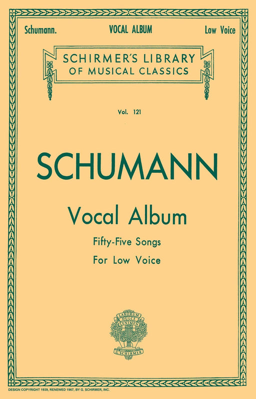 Vocal Album - 55 Songs Schirmer Library of Classics Volume 121 舒曼羅伯特 | 小雅音樂 Hsiaoya Music