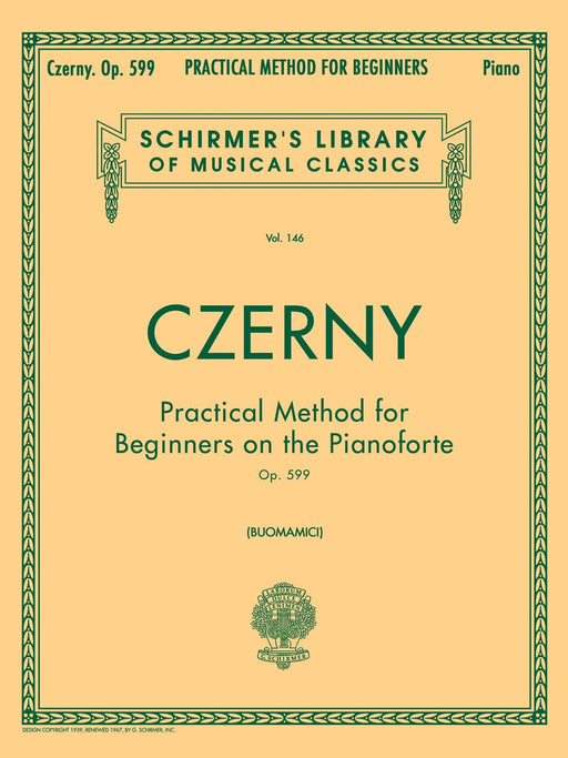 Practical Method for Beginners, Op. 599 Schirmer Library of Classics Volume 146 Piano Technique 徹爾尼 鋼琴 | 小雅音樂 Hsiaoya Music