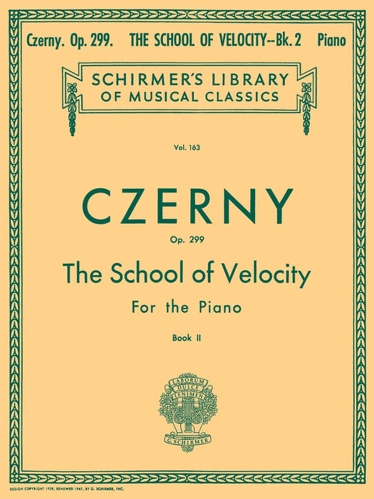 School of Velocity, Op. 299 - Book 2 Schirmer Library of Classics Volume 163 Piano Technique 徹爾尼 鋼琴 | 小雅音樂 Hsiaoya Music