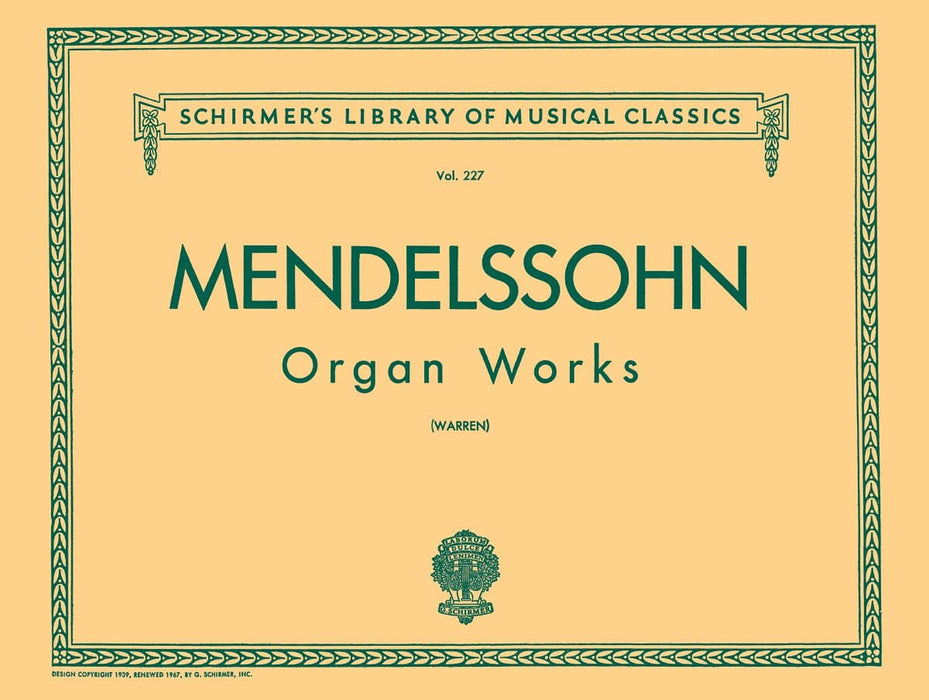 Organ Works, Op. 37/65 Schirmer Library of Classics Volume 227 Organ Solo 管風琴 管風琴 獨奏 | 小雅音樂 Hsiaoya Music