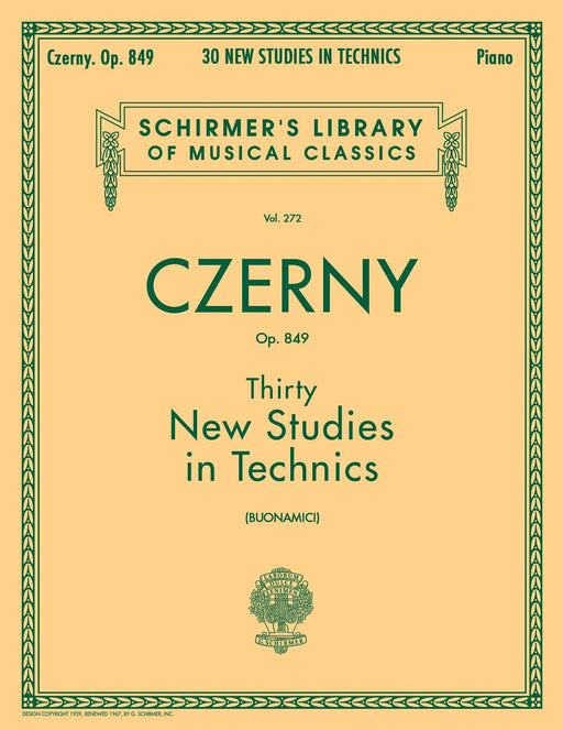Thirty New Studies in Technics, Op. 849 Schirmer Library of Classics Volume 272 Piano Technique 徹爾尼 鋼琴 | 小雅音樂 Hsiaoya Music