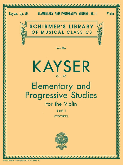 36 Elementary & Progressive Studies, Op. 20 - Book 1 Schirmer Library of Classics Volume 306 Violin Method 凱瑟海因利希‧恩斯特 小提琴 | 小雅音樂 Hsiaoya Music
