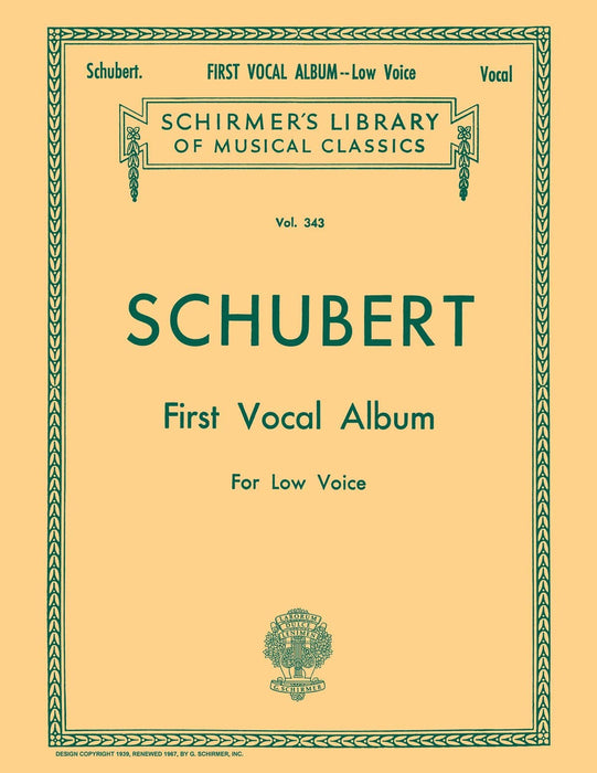 First Vocal Album Schirmer Library of Classics Volume 343 Low Voice 舒伯特 低音 | 小雅音樂 Hsiaoya Music