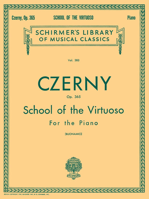 School of the Virtuoso, Op. 365 Schirmer Library of Classics Volume 383 Piano Technique 徹爾尼 鋼琴 | 小雅音樂 Hsiaoya Music