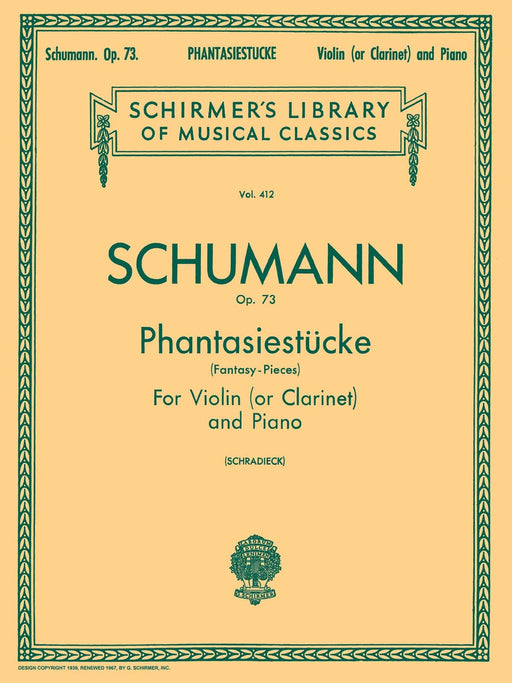 Phantasiestücke (Fantasy Pieces) Schirmer Library of Classics Volume 412 Score and Parts 舒曼羅伯特 幻想小品 | 小雅音樂 Hsiaoya Music