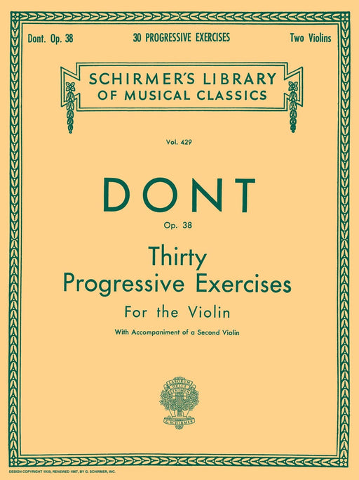30 Progressive Exercises, Op. 38 Schirmer Library of Classics Volume 429 Violin Method 董特 練習曲 小提琴 | 小雅音樂 Hsiaoya Music