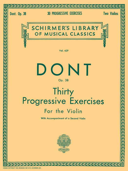 30 Progressive Exercises, Op. 38 Schirmer Library of Classics Volume 429 Violin Method 董特 練習曲 小提琴 | 小雅音樂 Hsiaoya Music