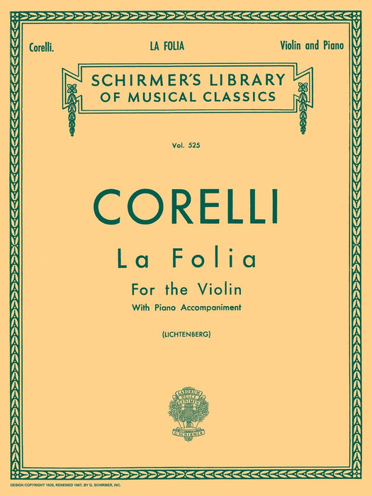 La Folia Variations Schirmer Library of Classics Volume 525 Violin and Piano 柯雷里阿爾坎傑羅 詠唱調 小提琴 鋼琴 | 小雅音樂 Hsiaoya Music