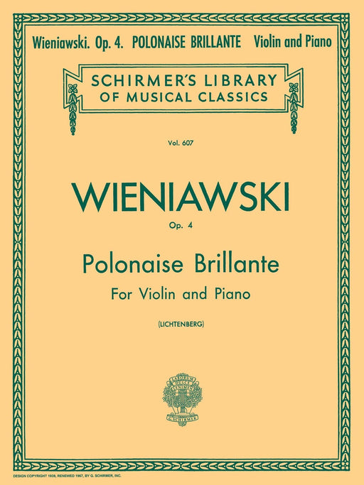 Polonaise Brillante, Op. 4 Schirmer Library of Classics Volume 607 Violin and Piano 維尼奧夫斯基亨利克 波蘭舞曲 小提琴 鋼琴 | 小雅音樂 Hsiaoya Music