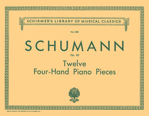12 Pieces for Large and Small Children, Op. 85 Schirmer Library of Classics Volume 825 Piano Duet 舒曼羅伯特 小品 四手聯彈 | 小雅音樂 Hsiaoya Music