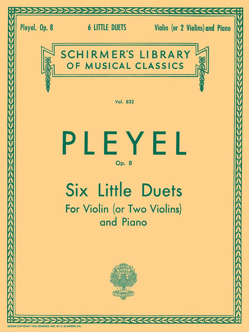 Six Little Duets, Op. 8 Schirmer Library of Classics Volume 832 Violin and Piano 普雷耶爾 二重奏 小提琴 鋼琴 | 小雅音樂 Hsiaoya Music