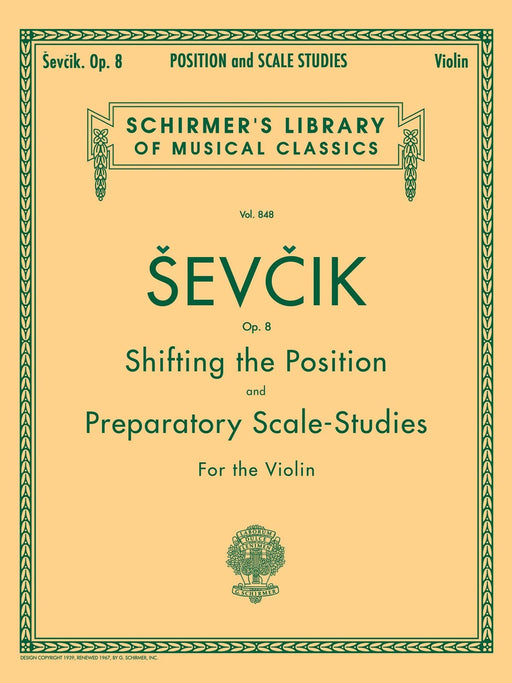 Shifting the Position and Preparatory Scale Studies, Op. 8 Schirmer Library of Classics Volume 848 Violin Method 音階 小提琴 | 小雅音樂 Hsiaoya Music