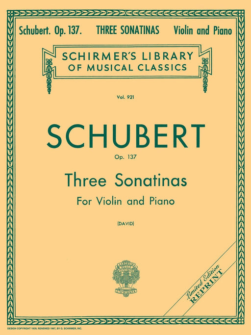 Three Sonatinas, Op. 137 Schirmer Library of Classics Volume 921 Violin and Piano 舒伯特 小奏鳴曲 小提琴 鋼琴 | 小雅音樂 Hsiaoya Music