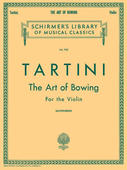 The Art of Bowing Schirmer Library of Classics Volume 922 Violin Method 塔悌尼 小提琴 | 小雅音樂 Hsiaoya Music