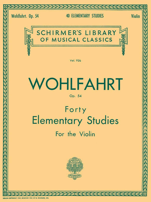 40 Elementary Studies, Op. 54 Schirmer Library of Classics Volume 926 Violin Method 小提琴 | 小雅音樂 Hsiaoya Music