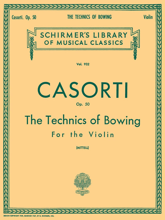 Technics of Bowing, Op. 50 Schirmer Library of Classics Volume 932 Violin Method 小提琴 | 小雅音樂 Hsiaoya Music