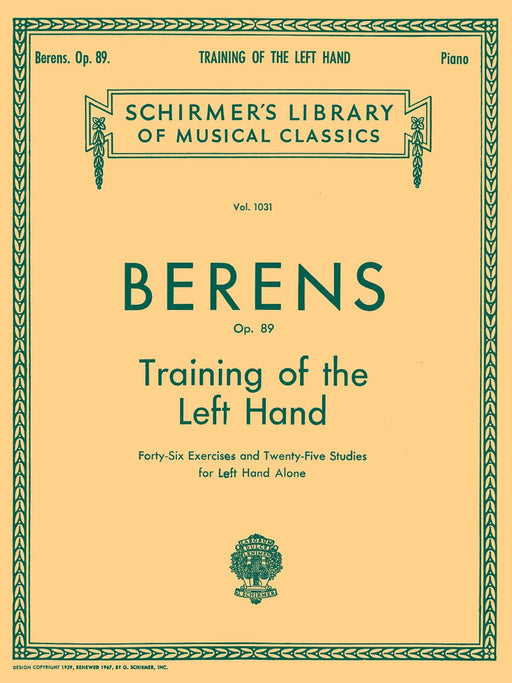 Training of the Left Hand, Op. 89 Schirmer Library of Classics Volume 1031 Piano Technique 鋼琴 | 小雅音樂 Hsiaoya Music