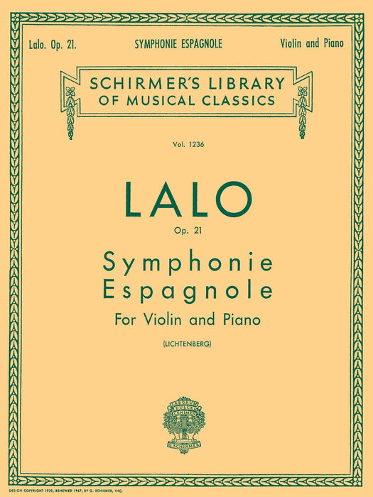 Symphonie Espagnole, Op. 21 Schirmer Library of Classics Volume 1236 Violin and Piano 拉羅 西班牙交響曲 小提琴 鋼琴 | 小雅音樂 Hsiaoya Music