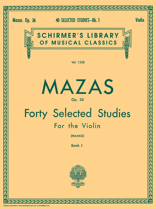 40 Selected Studies, Op. 36 - Book 1 Schirmer Library of Classics Volume 1258 Violin Method 小提琴 | 小雅音樂 Hsiaoya Music