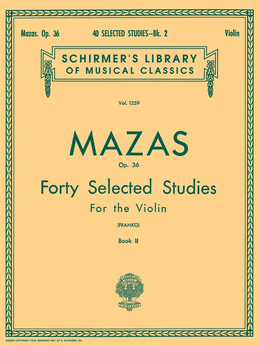 40 Selected Studies, Op. 36 - Book 2 Schirmer Library of Classics Volume 1259 Violin Method 小提琴 | 小雅音樂 Hsiaoya Music