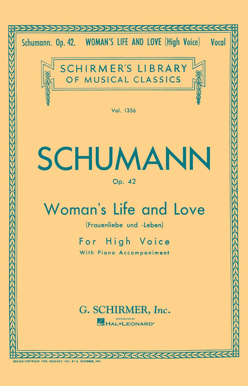 Woman's Life and Love (Frauenliebe und Leben) Schirmer Library of Classics Volume 1356 High Voice 舒曼羅伯特 高音 | 小雅音樂 Hsiaoya Music
