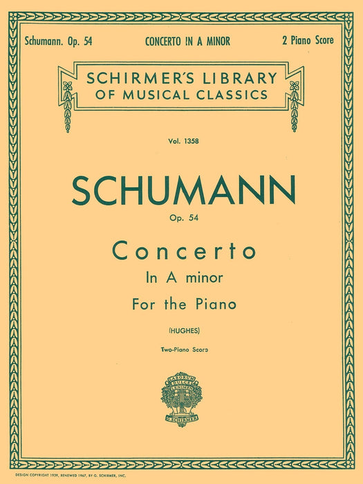 Concerto in A Minor, Op. 54 (2-piano score) Schirmer Library of Classics Volume 1358 Piano Duet 舒曼羅伯特 協奏曲 鋼琴總譜 四手聯彈 | 小雅音樂 Hsiaoya Music