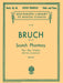 Scotch Phantasy, Op. 46 Schirmer Library of Classics Volume 1398 Violin and Piano 布魯赫 幻想曲 小提琴 鋼琴 | 小雅音樂 Hsiaoya Music