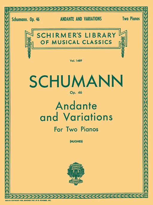 Andante and Variations, Op. 46 Schirmer Library of Classics Volume 1489 Piano Duet 舒曼羅伯特 行板 詠唱調 四手聯彈 | 小雅音樂 Hsiaoya Music