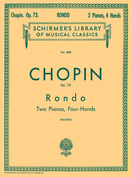 Rondo, Op. 73 (2-piano score) Schirmer Library of Classics Volume 1508 Piano Duet 蕭邦 迴旋曲 鋼琴總譜 四手聯彈 | 小雅音樂 Hsiaoya Music