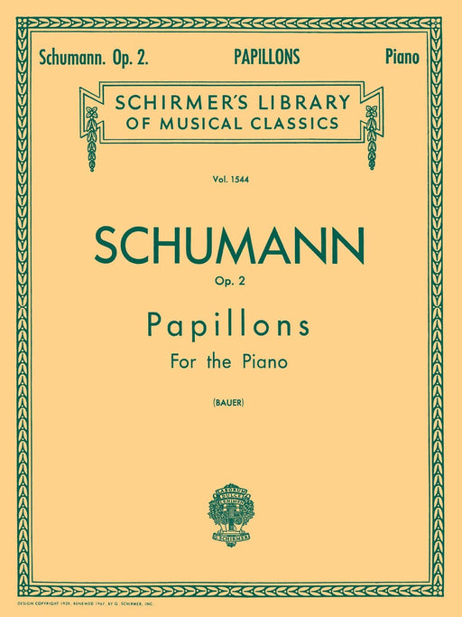 Papillons (Butterflies), Op. 2 Schirmer Library of Classics Volume 1544 Piano Solo 舒曼羅伯特 蝴蝶夫人 鋼琴 獨奏 | 小雅音樂 Hsiaoya Music