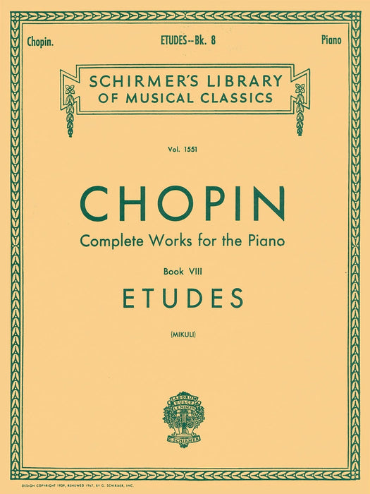 Etudes Schirmer Library of Classics Volume 1551 Piano Solo, arr. Mikuli 蕭邦 練習曲 鋼琴 獨奏 | 小雅音樂 Hsiaoya Music