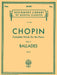 Ballades Schirmer Library of Classics Volume 1552 Piano Solo 蕭邦 敘事曲 鋼琴 獨奏 | 小雅音樂 Hsiaoya Music