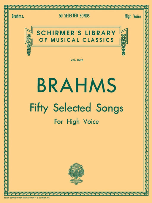 50 Selected Songs Schirmer Library of Classics Volume 1582 High Voice 布拉姆斯 高音 | 小雅音樂 Hsiaoya Music
