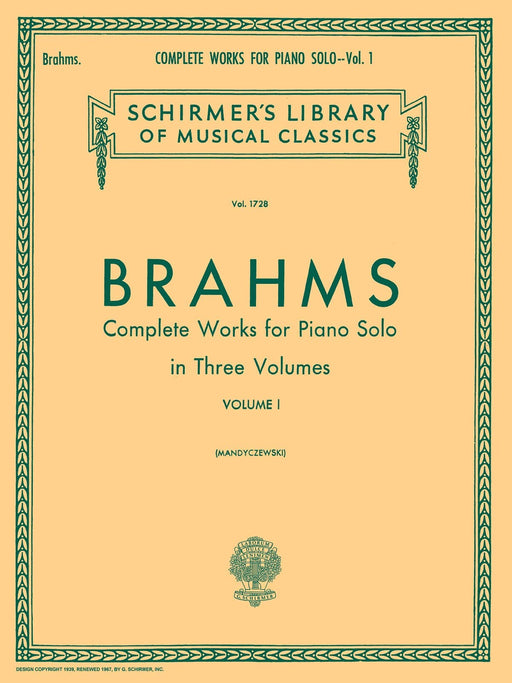 Complete Works for Piano Solo - Volume 1 Schirmer Library of Classics Volume 1728 Piano Solo 布拉姆斯 鋼琴 獨奏 鋼琴 獨奏 | 小雅音樂 Hsiaoya Music