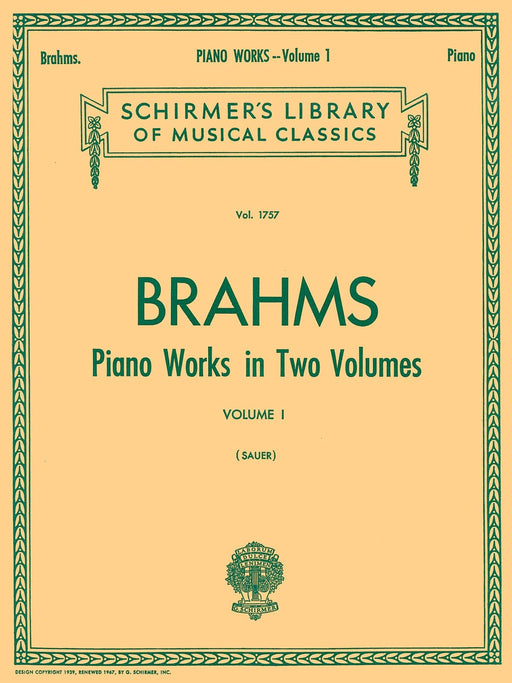 Piano Works - Volume 1 Schirmer Library of Classics Volume 1757 Piano Solo 布拉姆斯 鋼琴 獨奏 | 小雅音樂 Hsiaoya Music