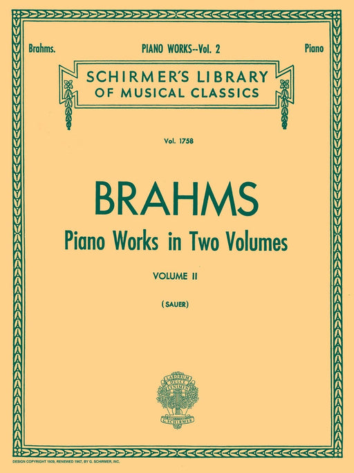 Piano Works - Volume 2 Schirmer Library of Classics Volume 1758 Piano Solo 布拉姆斯 鋼琴 獨奏 | 小雅音樂 Hsiaoya Music