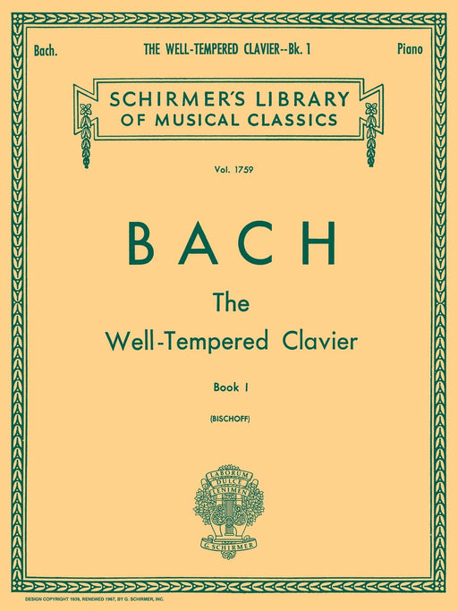 Well Tempered Clavier - Book 1 Schirmer Library of Classics Volume 1759 Piano Solo 巴赫約翰‧瑟巴斯提安 平均律 鋼琴 獨奏 | 小雅音樂 Hsiaoya Music