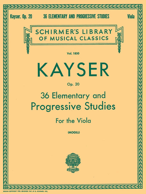 36 Elementary and Progressive Studies Schirmer Library of Classics Volume 1850 Viola Method 凱瑟海因利希‧恩斯特 中提琴 | 小雅音樂 Hsiaoya Music