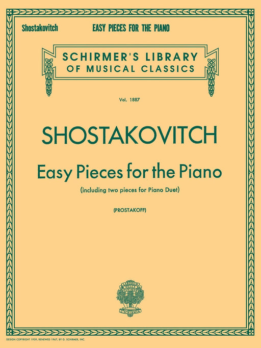 Easy Pieces for the Piano (including 2 Pieces for Piano Duet) Schirmer Library of Classics Volume 1887 Piano Solo 蕭斯塔科維契,德米特里 小品 鋼琴 小品 四手聯彈 鋼琴 獨奏 | 小雅音樂 Hsiaoya Music