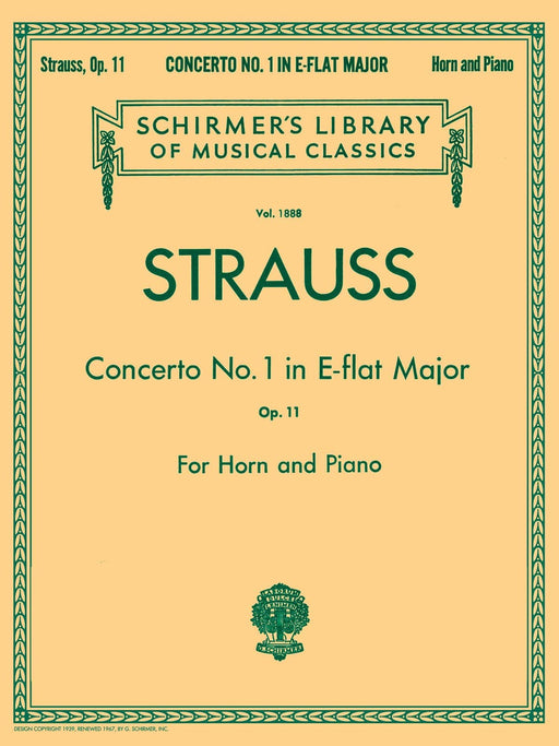 Concerto No. 1 in E Flat Major, Op. 11 Schirmer Library of Classics Volume 1888 French Horn and Piano Re 史特勞斯理查 協奏曲 法國號 鋼琴 | 小雅音樂 Hsiaoya Music