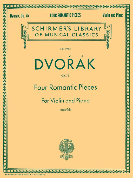 Four Romantic Pieces, Op. 75 Schirmer Library of Classics Volume 1913 Violin and Piano 德弗札克 小品 小提琴 鋼琴 | 小雅音樂 Hsiaoya Music