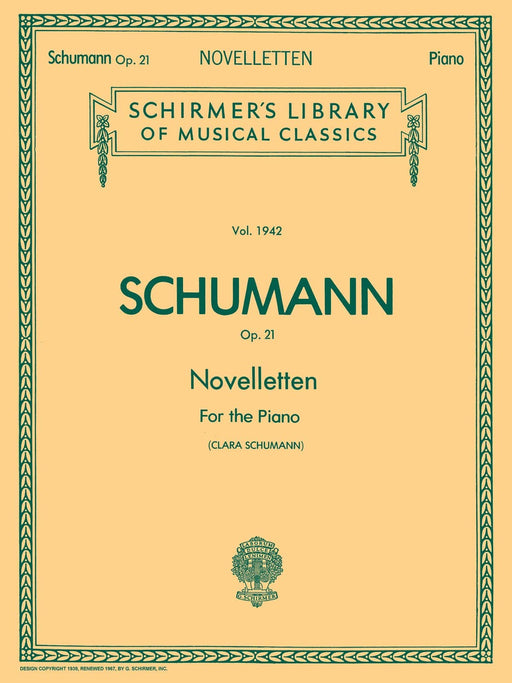 Novelettes, Op. 21 Schirmer Library of Classics Volume 1942 Piano Solo 舒曼羅伯特 小故事曲 鋼琴 獨奏 | 小雅音樂 Hsiaoya Music