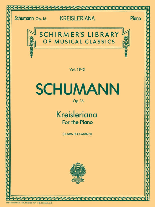 Kreisleriana, Op. 16 Schirmer Library of Classics Volume 1943 Piano Solo 舒曼羅伯特 鋼琴 獨奏 | 小雅音樂 Hsiaoya Music