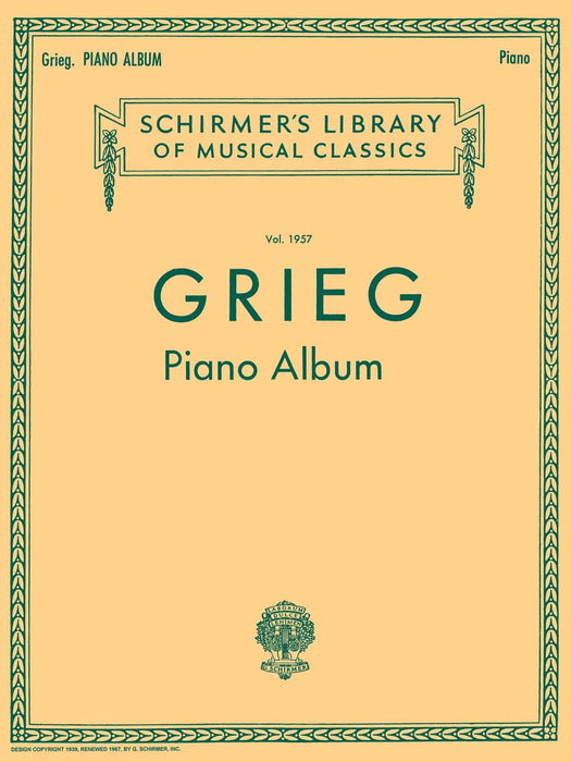 Piano Album Schirmer Library of Classics Volume 1957 Piano Solo 葛利格 鋼琴 獨奏 | 小雅音樂 Hsiaoya Music