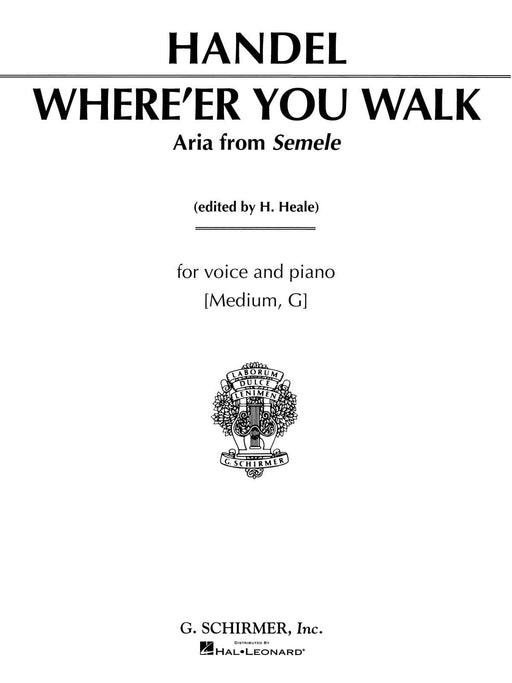 Where E'er You Walk (from Semele) Medium Voice in G | 小雅音樂 Hsiaoya Music