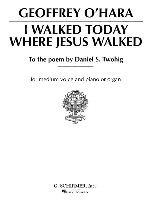 I Walked Today Where Jesus Walked Medium Voice in G | 小雅音樂 Hsiaoya Music