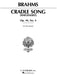 Cradle Song, Op. 49, No. 4 (Wiegenlied) Piano Solo 布拉姆斯 搖籃曲 鋼琴 獨奏 | 小雅音樂 Hsiaoya Music